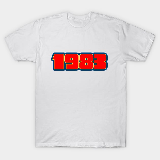 1983 T-Shirt by nickemporium1